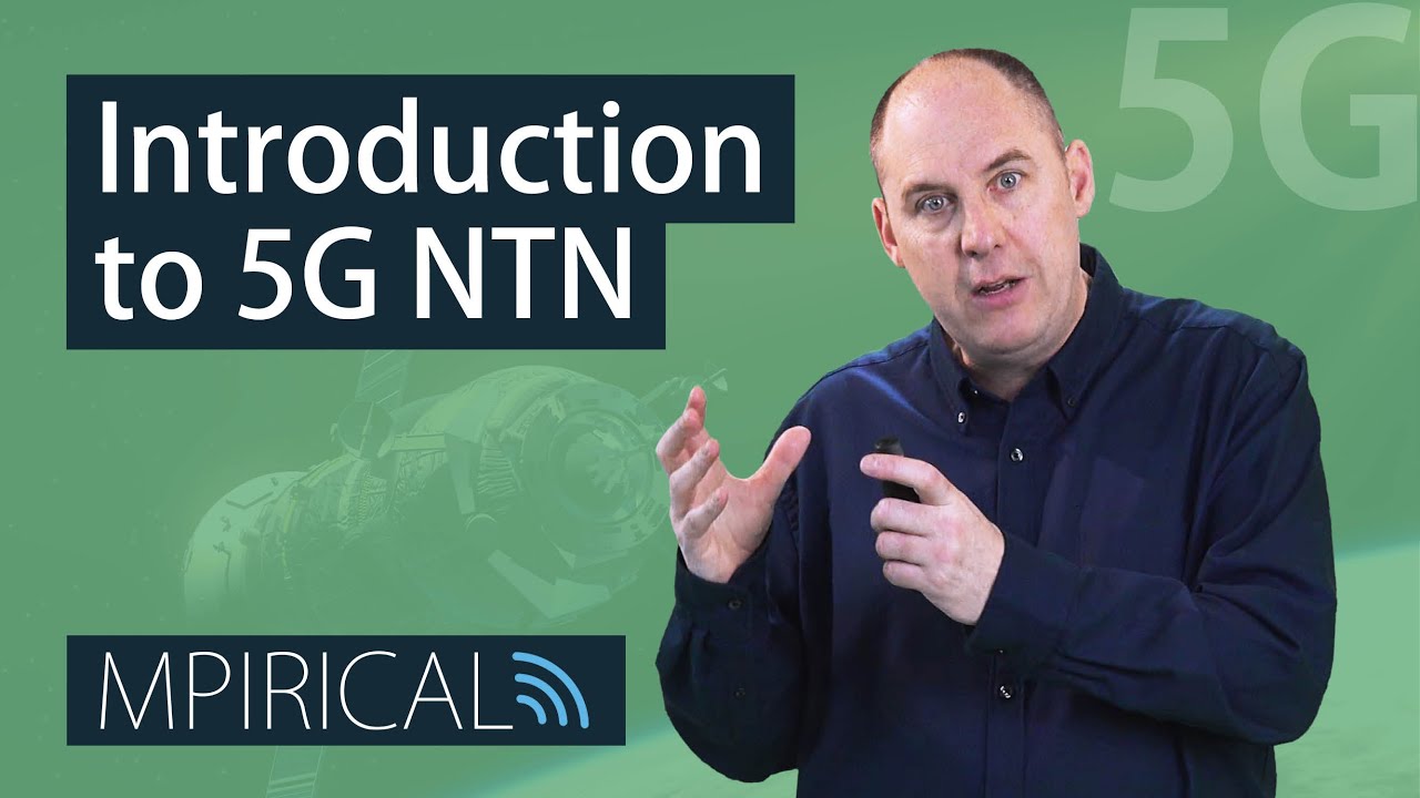 Представляем 5G NTN (неземные сети) | Обучение телекоммуникациям 5G от Mpirical