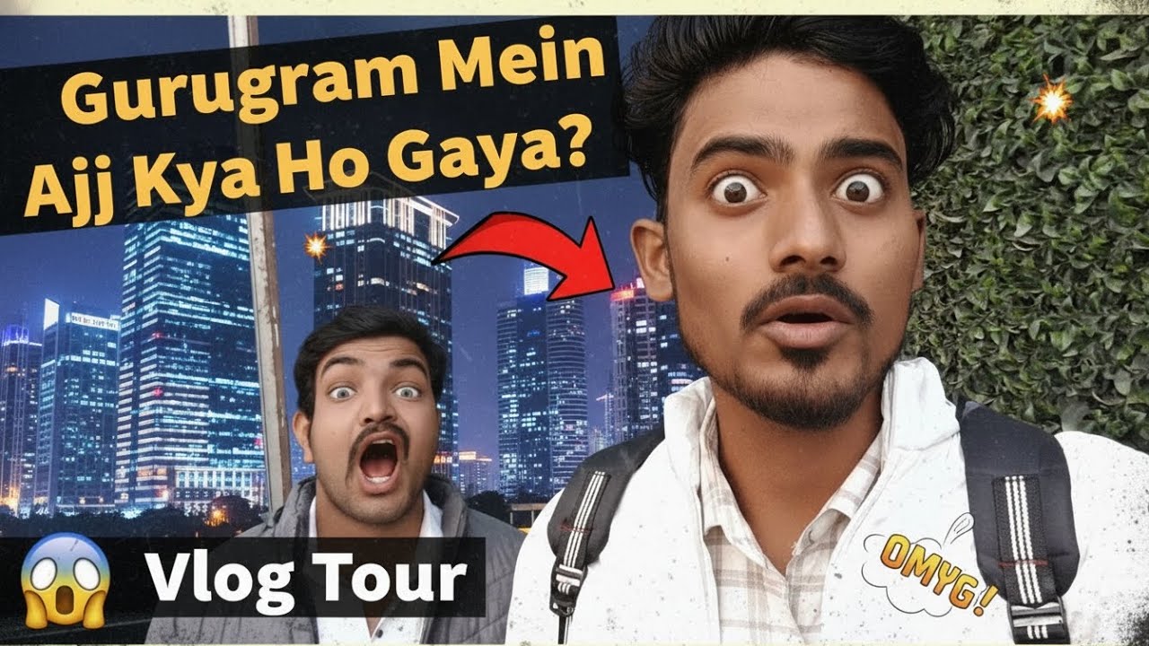 Gurugram Mein Aaj Kya Ho Gaya?! 😱 #Vlog #Tour #ajaybagdivlog 
