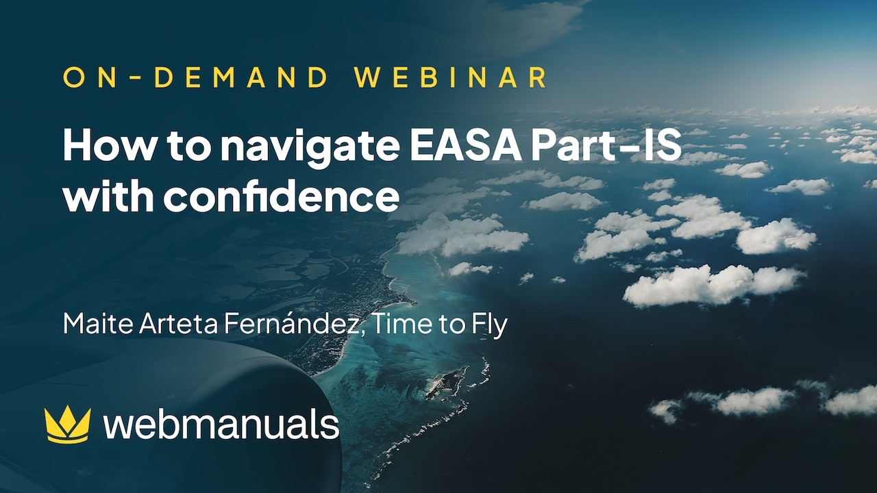 Webinar EASA Part-IS Made Simple Teaser | Web Manuals - Document Management System