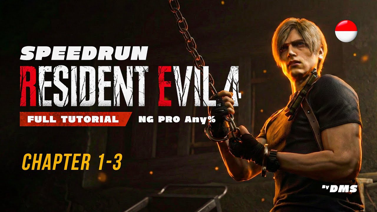 FULL Tutorial Speedrun Resident Evil 4 Remake Bahasa Indonesia (Chapter 1-3)