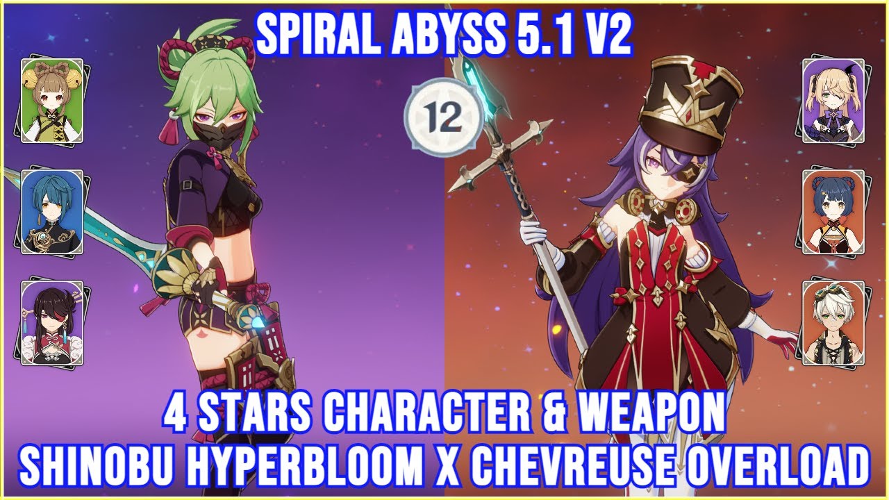Spiral Abyss 5.1/5.2 - Kuki Shinobu Hyperbloom x Chevreuse Overload Full Star Clear | Genshin Impact