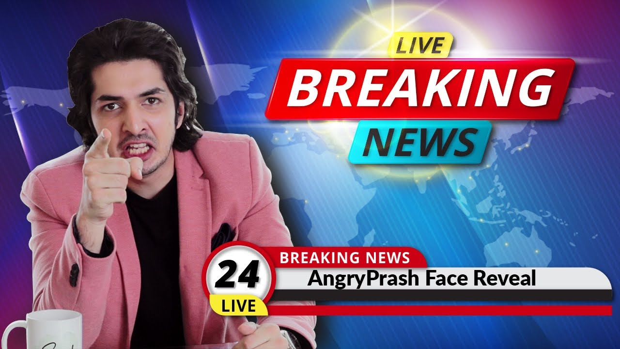 Show Me Your Real Face AngryPrash!