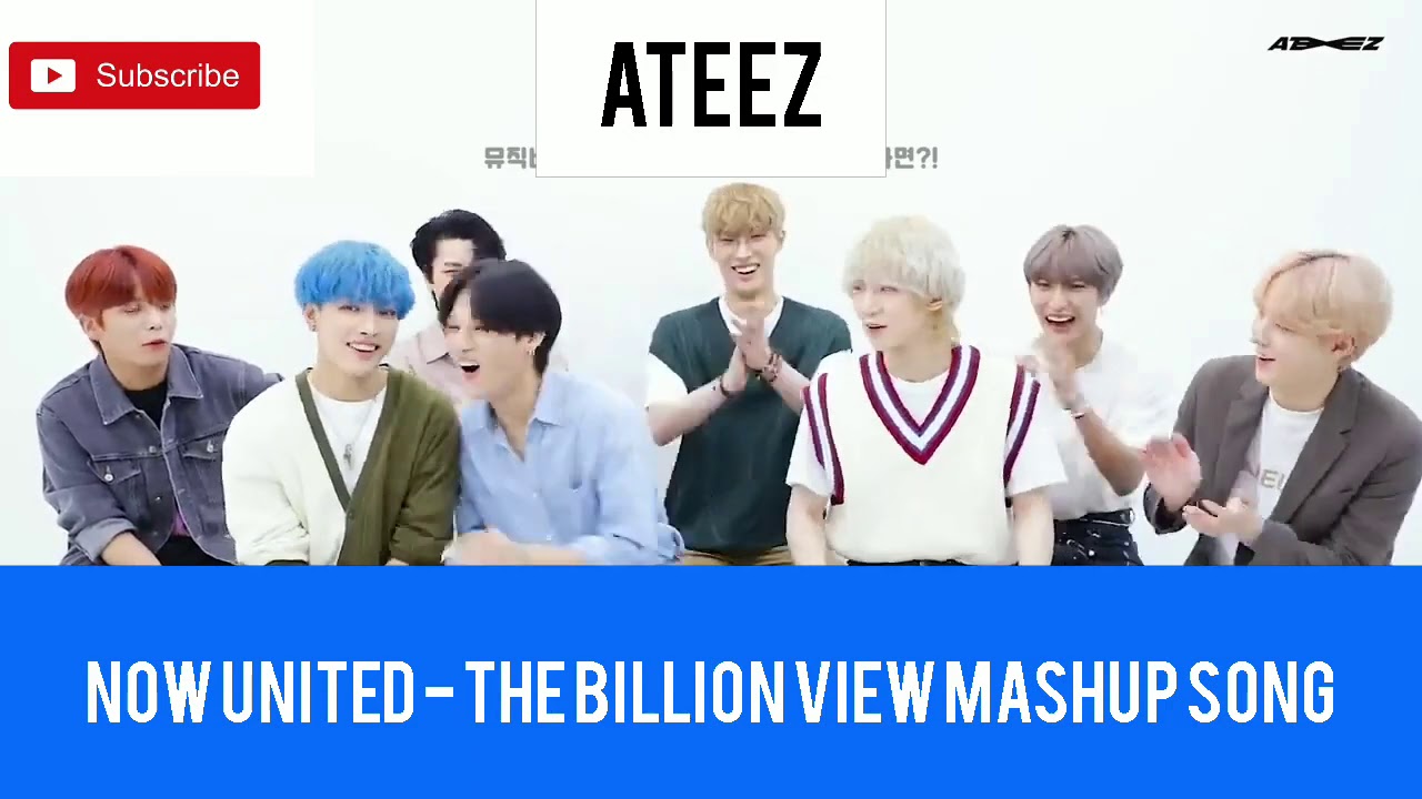 Ateez reacts to Now United - Billion View Mashup
