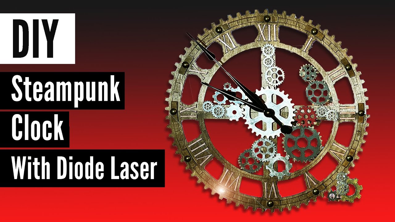 How To Make A 24” Steampunk Clock With A 14” Laser!