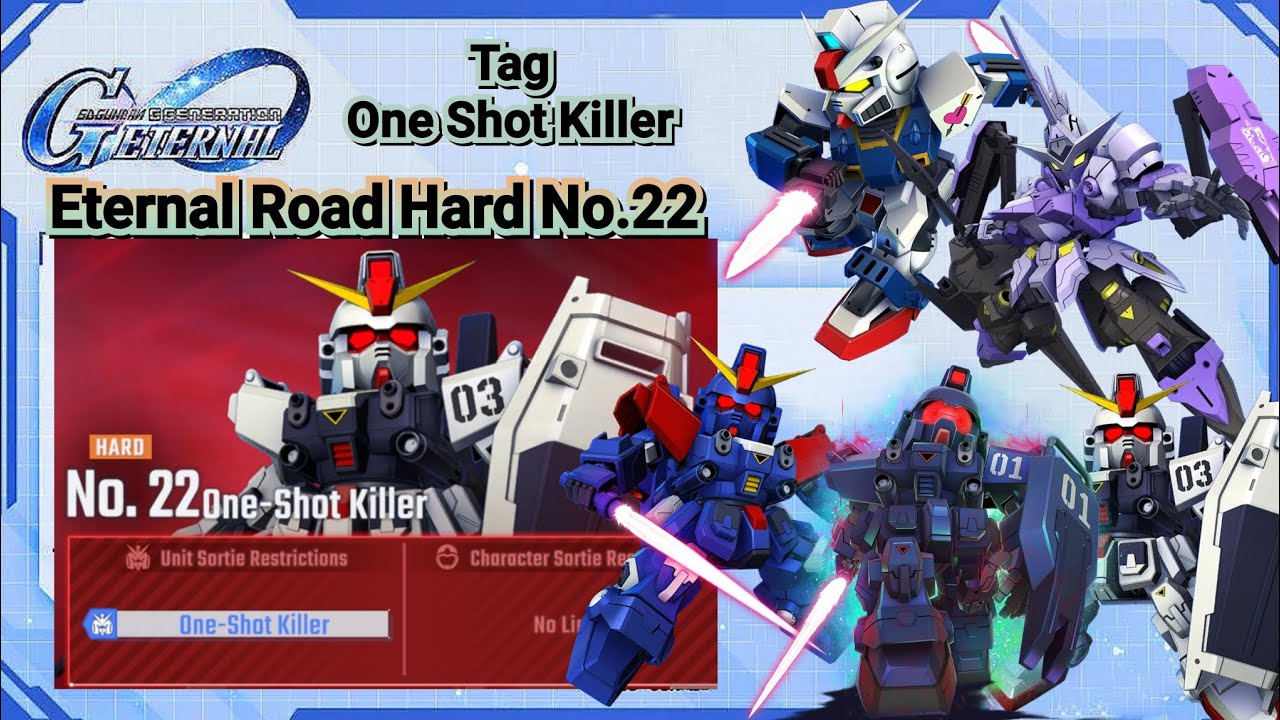 Eternal Road Hard No.22 One Shot Killer [SD-GUNDAM-G-GENERATION:ETERNAL]