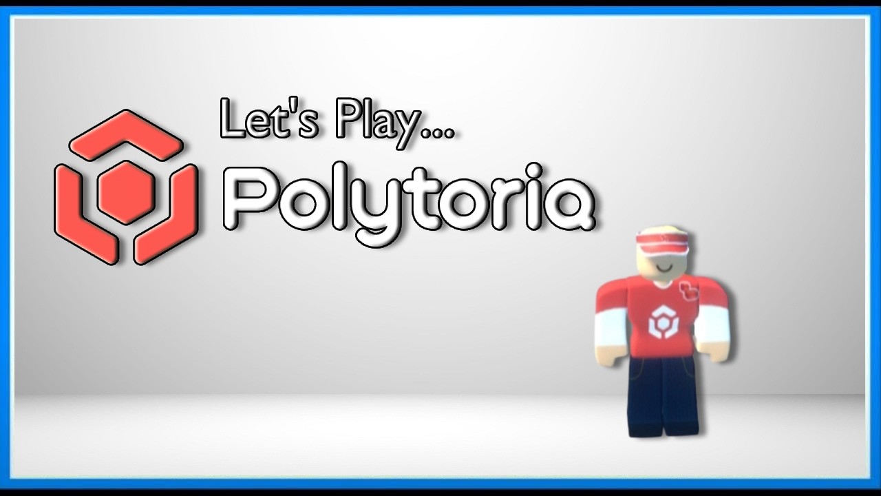 Let's Play... Polytoria! For The 1st Time! (Will it be better than Roblox?)