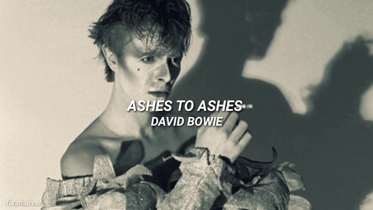 Ashes to Ashes - David Bowie (Sub. Español)
