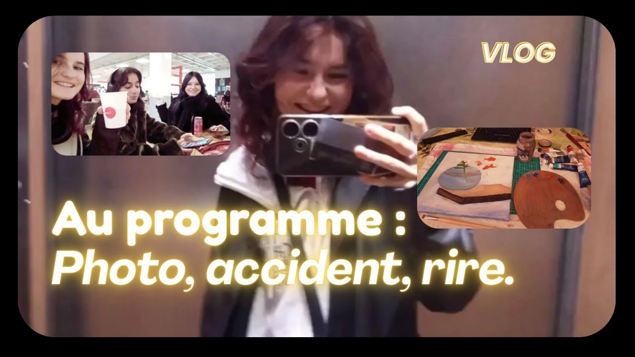 Vlog : Au programme : photo, accident d'escalade, amie.