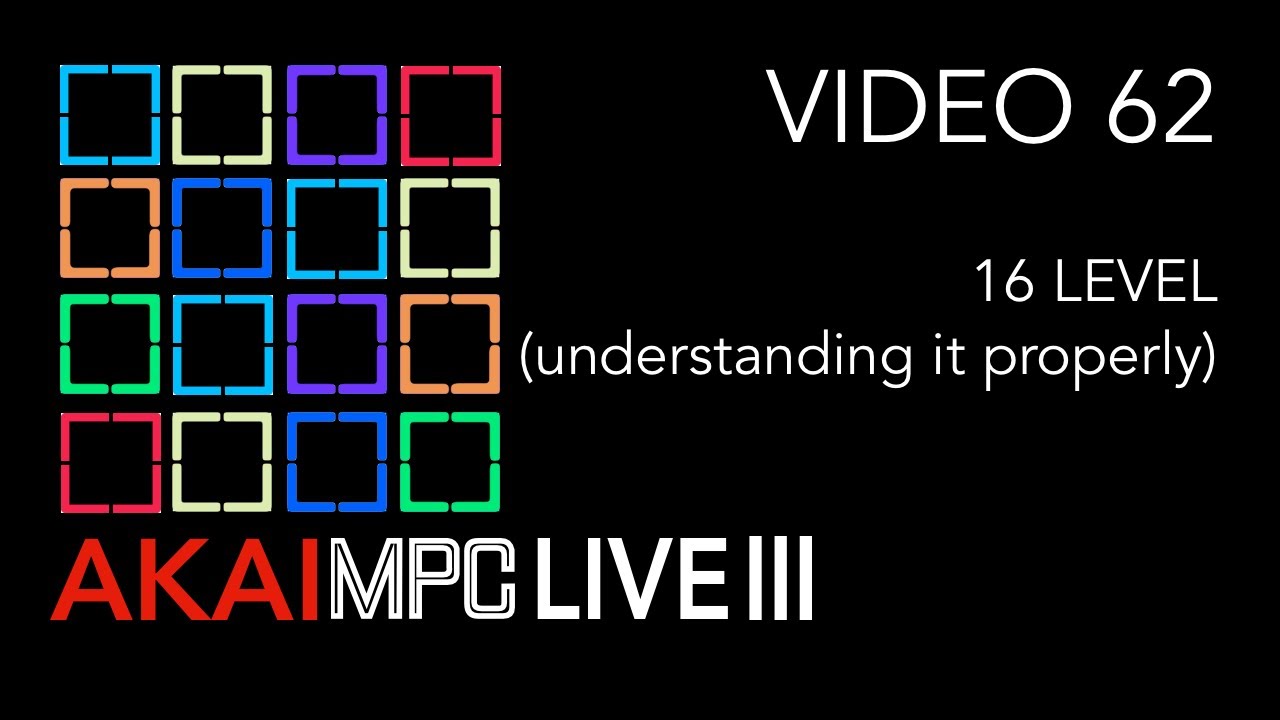 AKAI MPC LIVE III Video 62  - Samples in a  Drum Trk/Understanding 16 LEVEL properly /MPCe 1st look