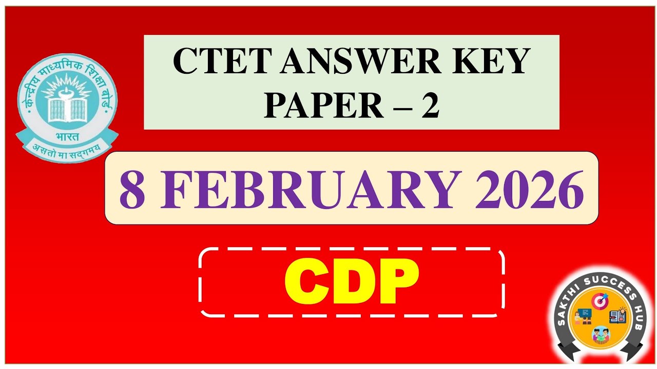CTET Paper 2 Answer Key | 8 February 2026