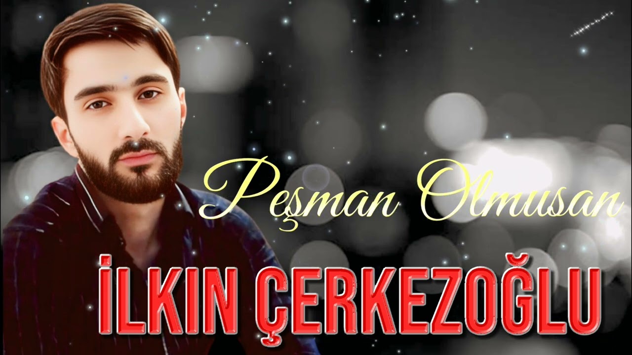 İlkin Cerkezoglu - Pesman Olmusan 2025 ( Nurgul Music Remix )