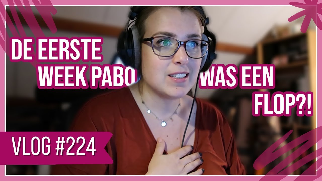 EERSTE WEEK PABO WAS EEN FLOP?! 😩 | VLOG 224 | Natasja Online