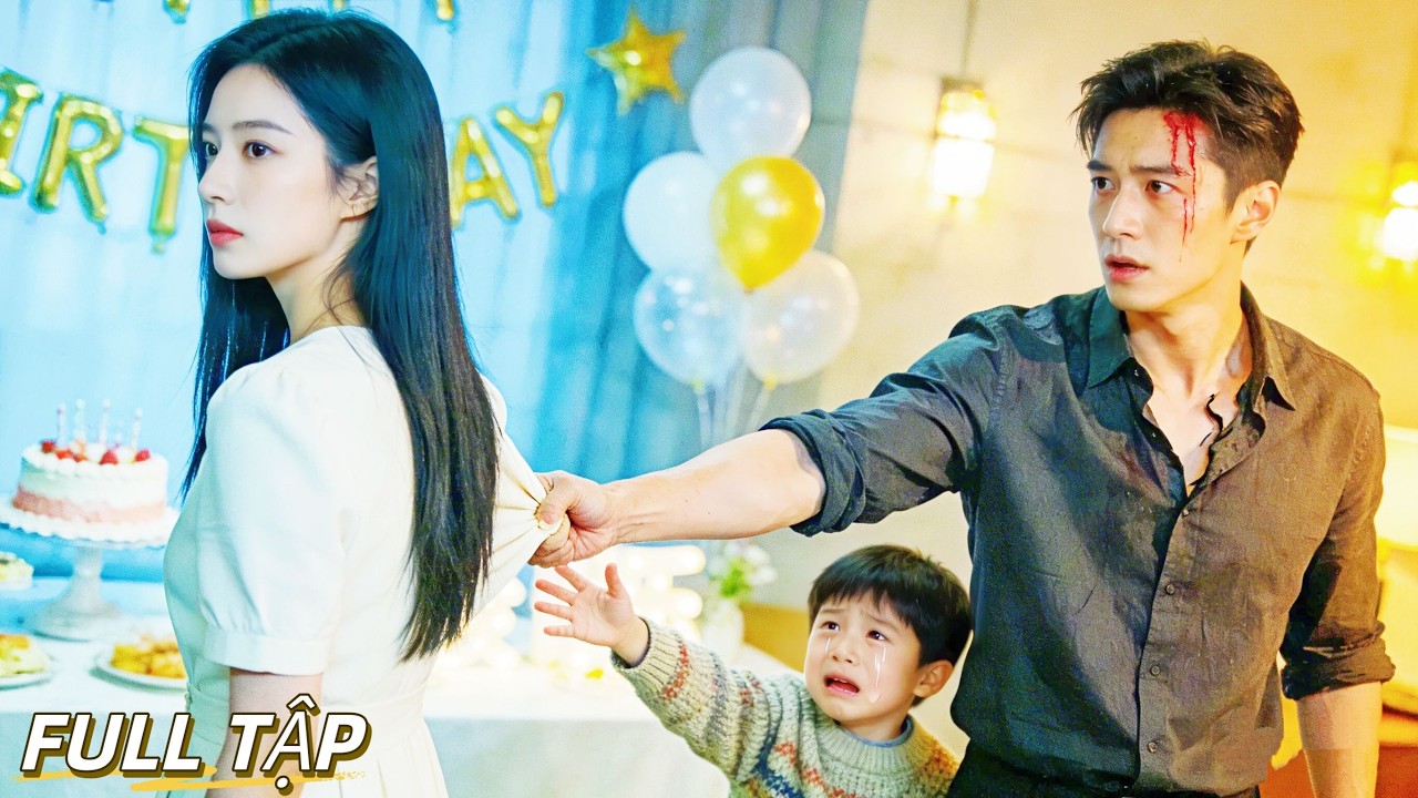 【FULL】Cô ấy rời đi đúng ngày sinh nhật con, người đàn ông kia hoàn toàn mất kiểm soát!🔥#ceo #drama