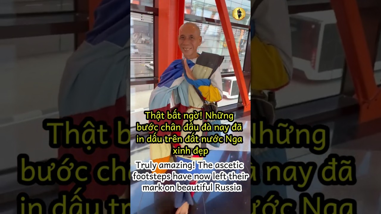 Hạnh đầu đ&agrave; đặt ch&acirc;n đến Nga | Ascetic Practice Sets Foot in Russia, #minhtuethegreatvietnamesemonk
