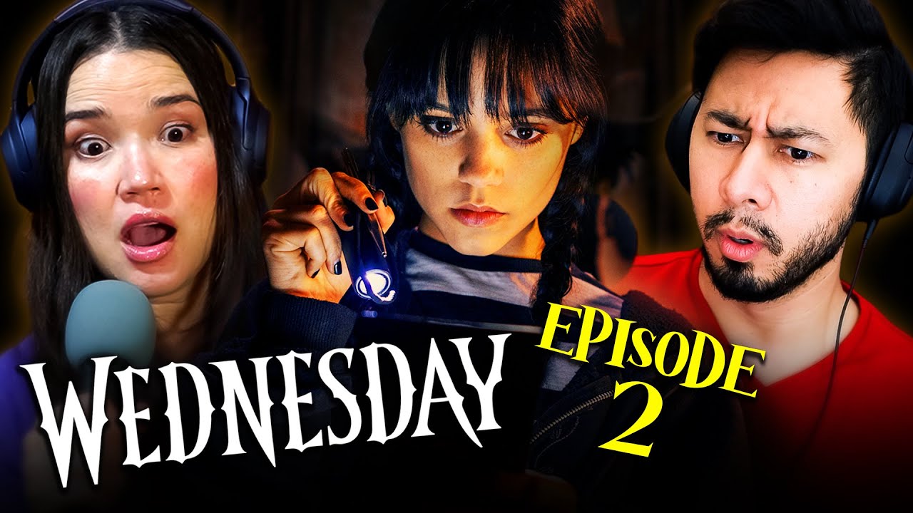 WEDNESDAY EPISODE 2 REACTION! | Woe Is The Loneliest Number | 1x2 Review & Breakdown | Netflix