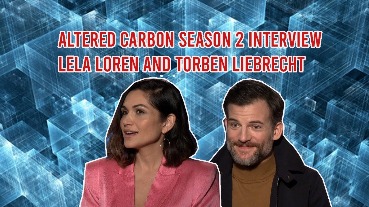 Altered Carbon S2 Interview | Lela Loren and Torben Liebrecht