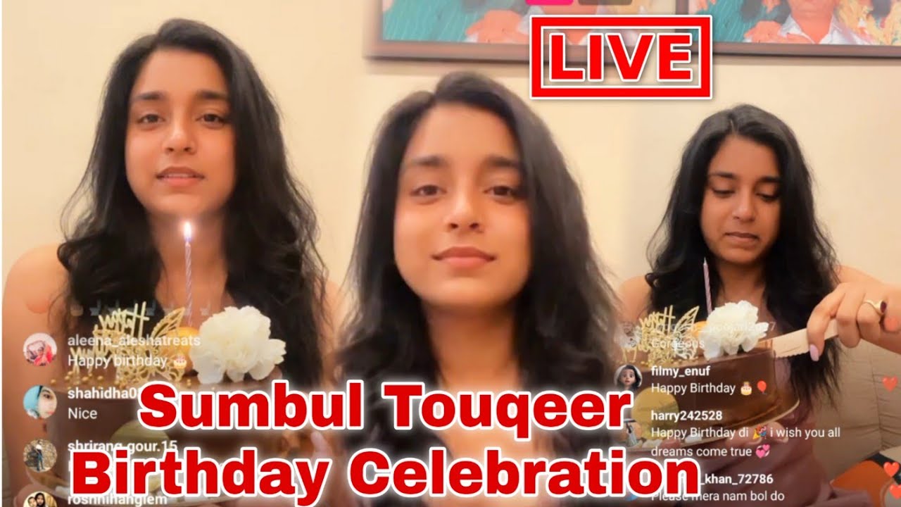 Sumbul Touqeer Birthday Celebration Live video 🔴 Sumbul Touqeer Birthday Party