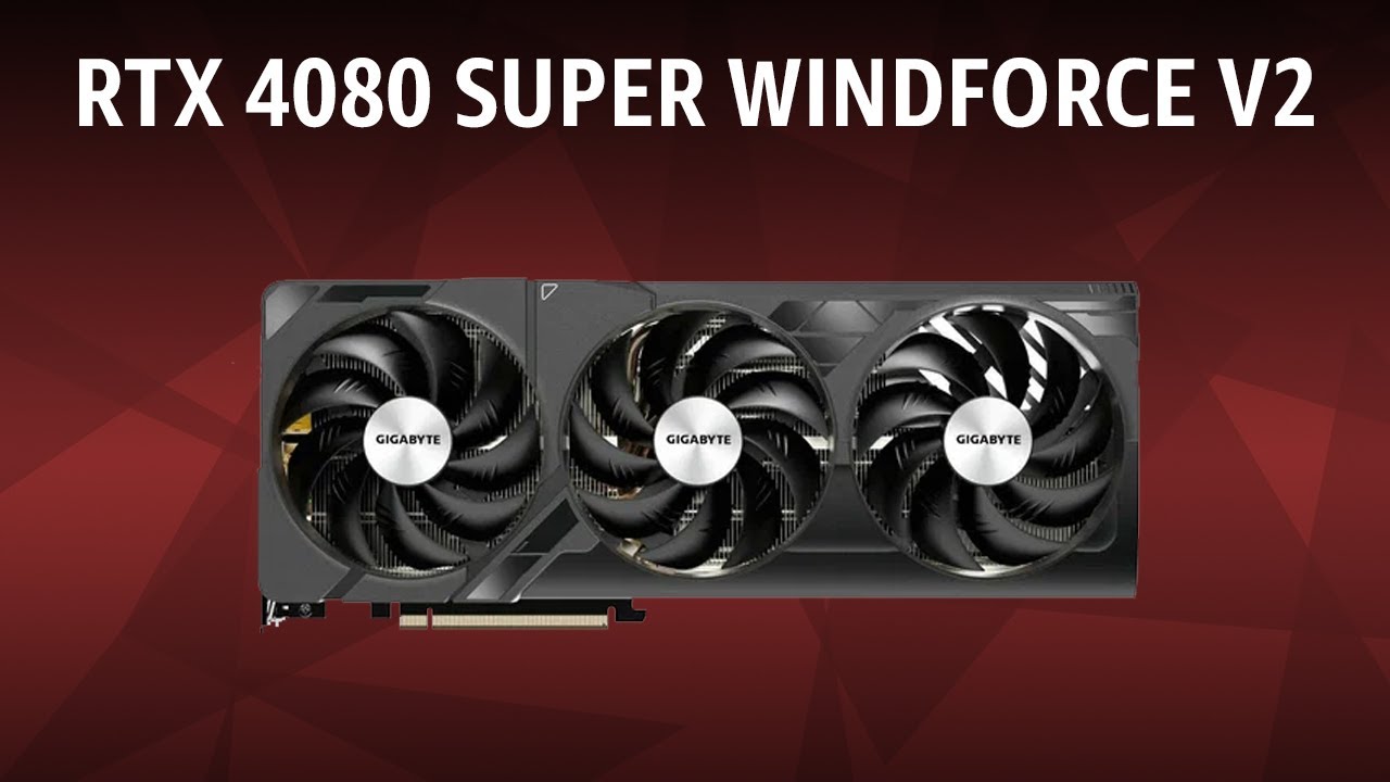 Видеокарта GIGABYTE GeForce RTX 4080 SUPER WINDFORCE V2