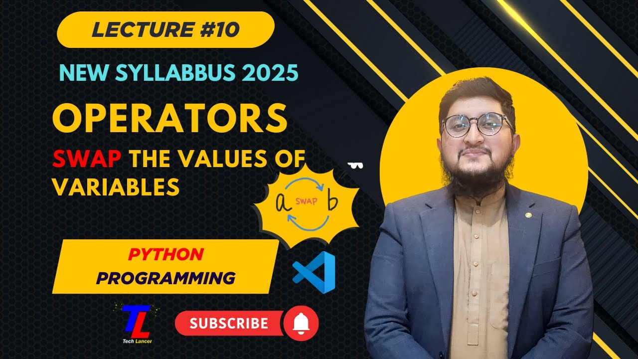 Operators in python | Swap the values of variable in python | Explain operators | CS306