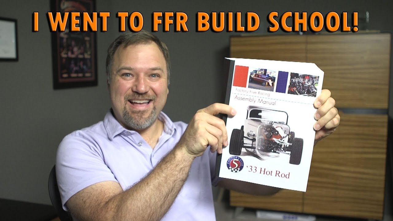 I Went To The Factory Five Build School - It Was Awesome!