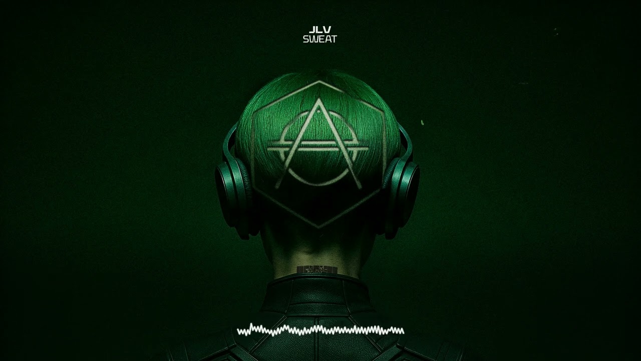 JLV - SWEAT (Official Audio)