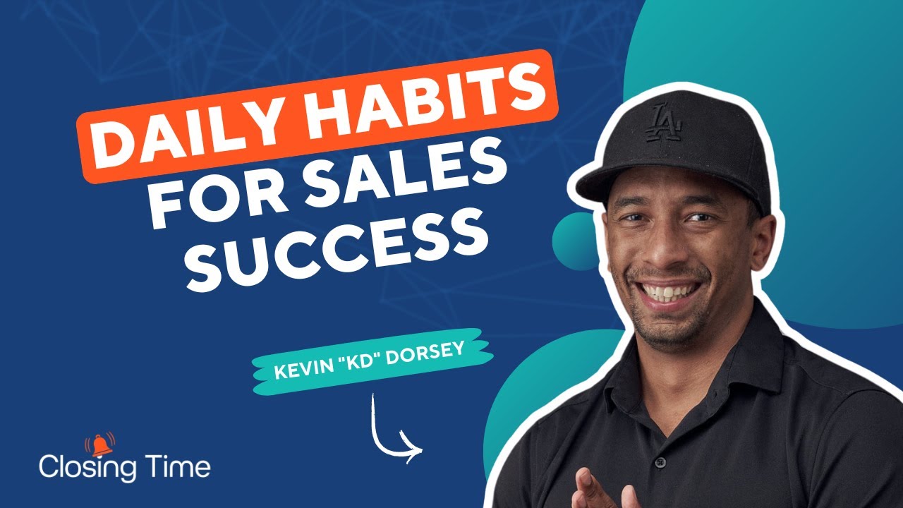 The 10 Commandments of Daily Sales Success -- with Kevin Dorsey