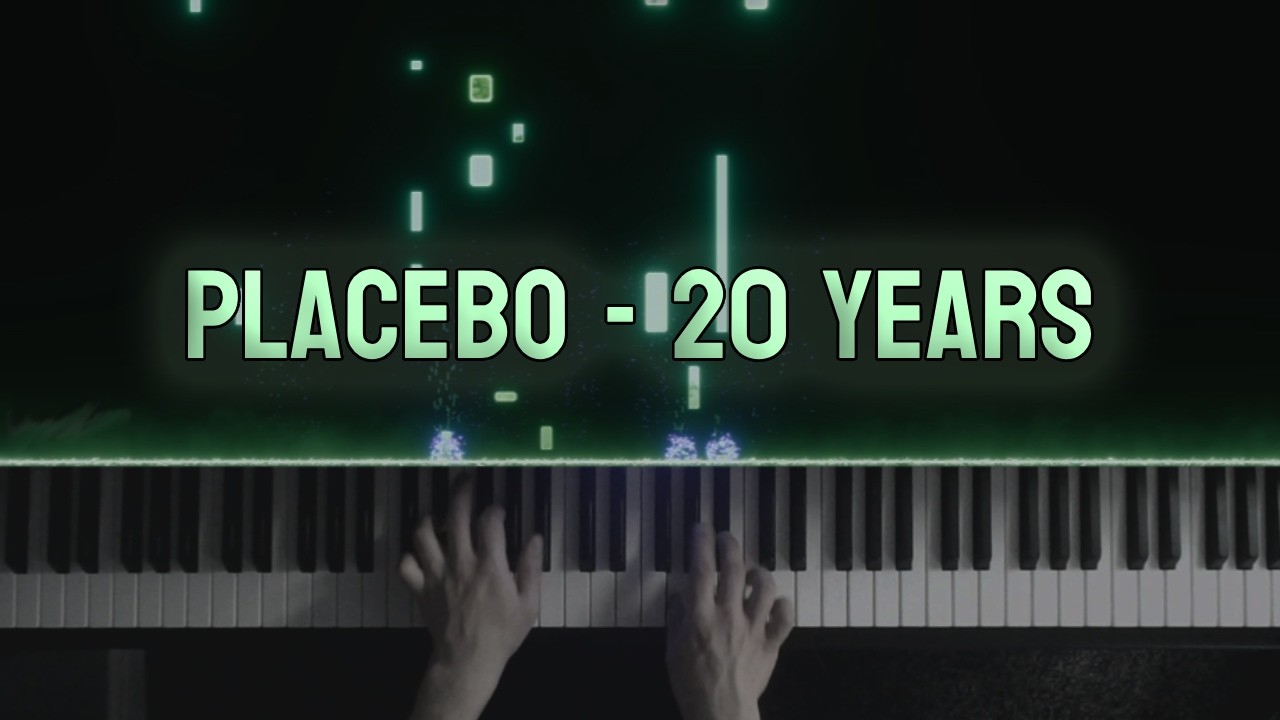 Placebo - Twenty Years | (Piano Cover)