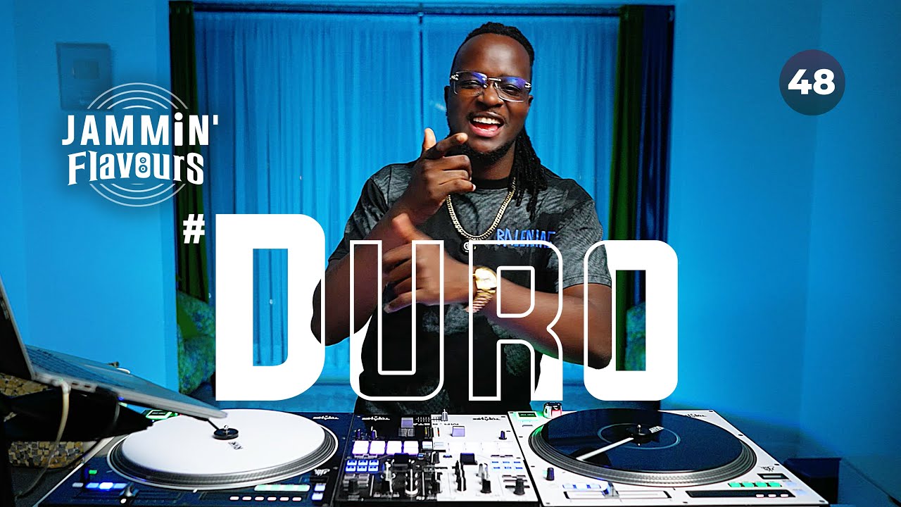 JAMMIN' FLAVOURS with TOPHAZ - Ep. 48 #Duro