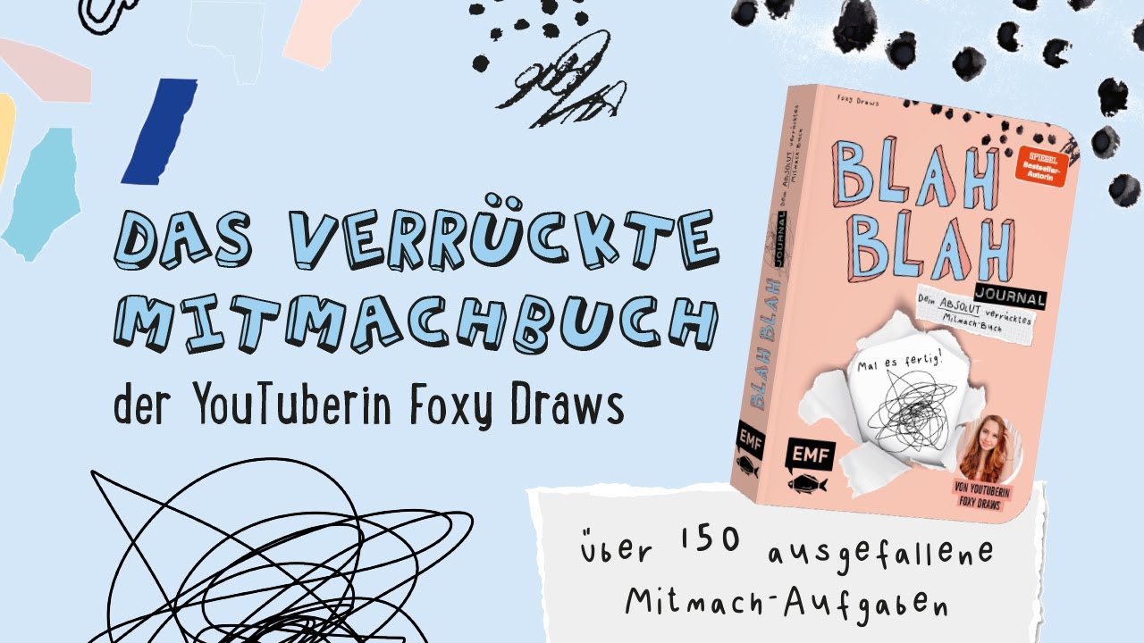 Mehr Kreativit&auml;t geht nicht! Das Blah Blah Journal 2 von Foxy Draws