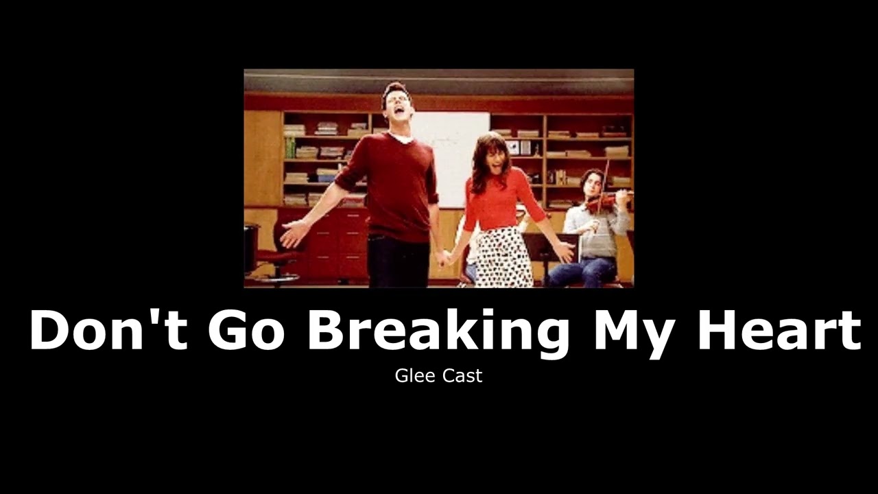 Glee Cast - Don't Go Breaking My Heart (slowed + reverb)