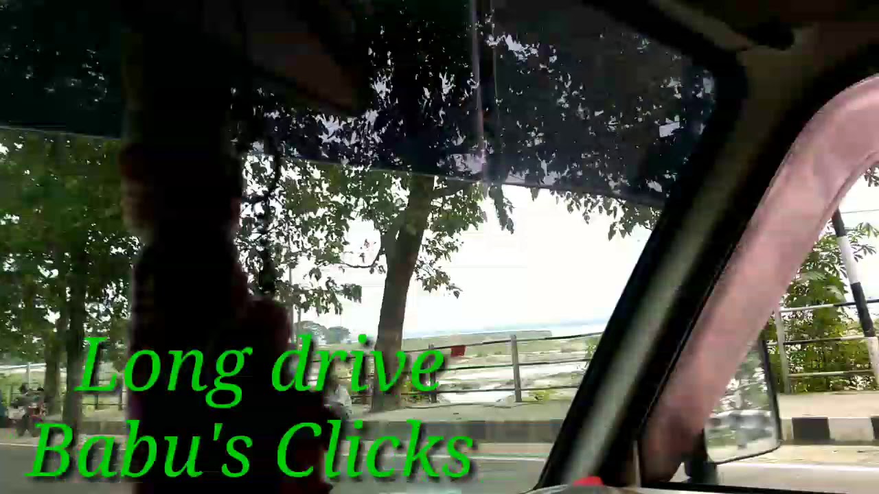 Long Drive / Babu's Clicks Assamese Vlogs