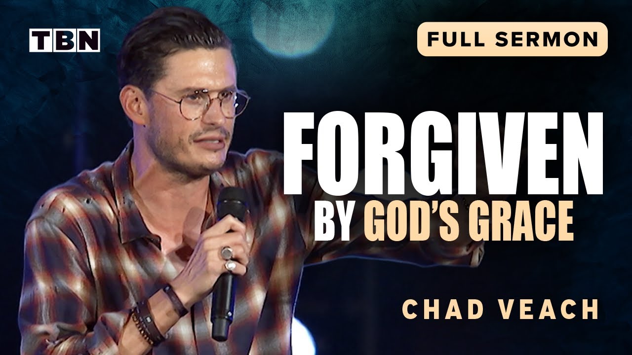 Chad Veach: God's Grace Will Change Your Life! | Full Sermons on TBN