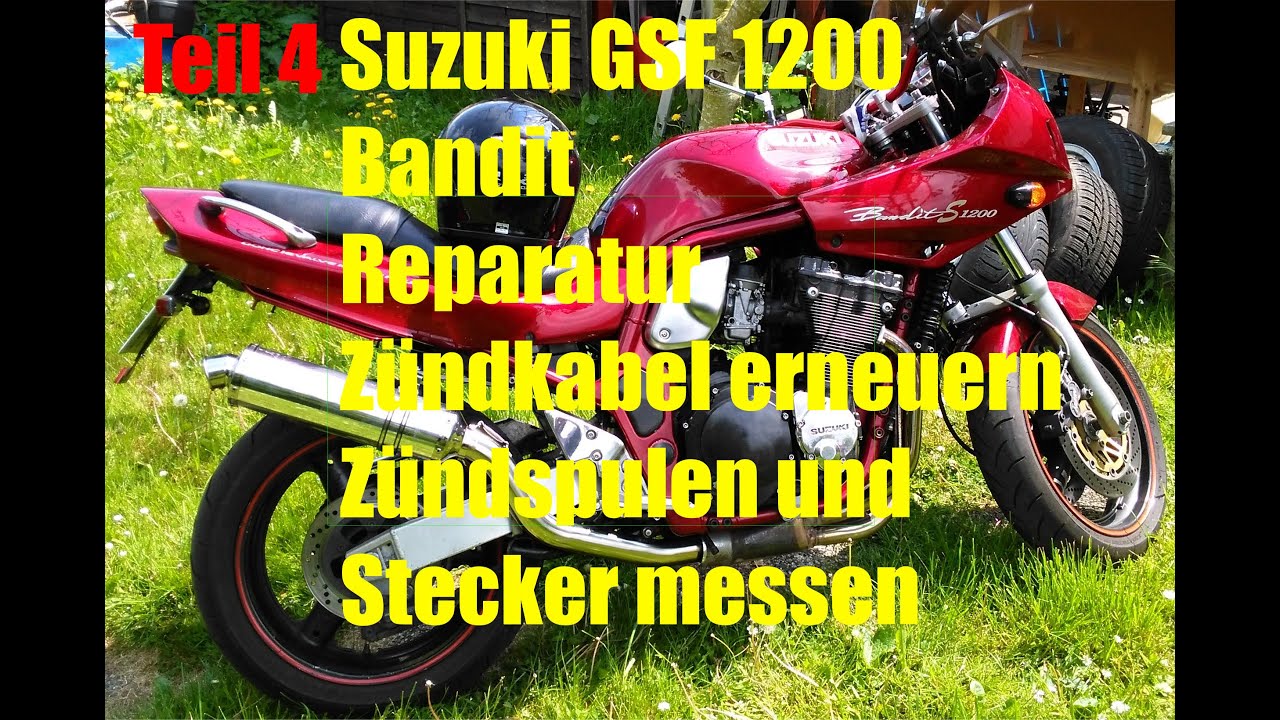 Suzuki GSF1200 Bandit -Motorrad Reparatur und Umbau Teil 4- Zündkabel überholen
