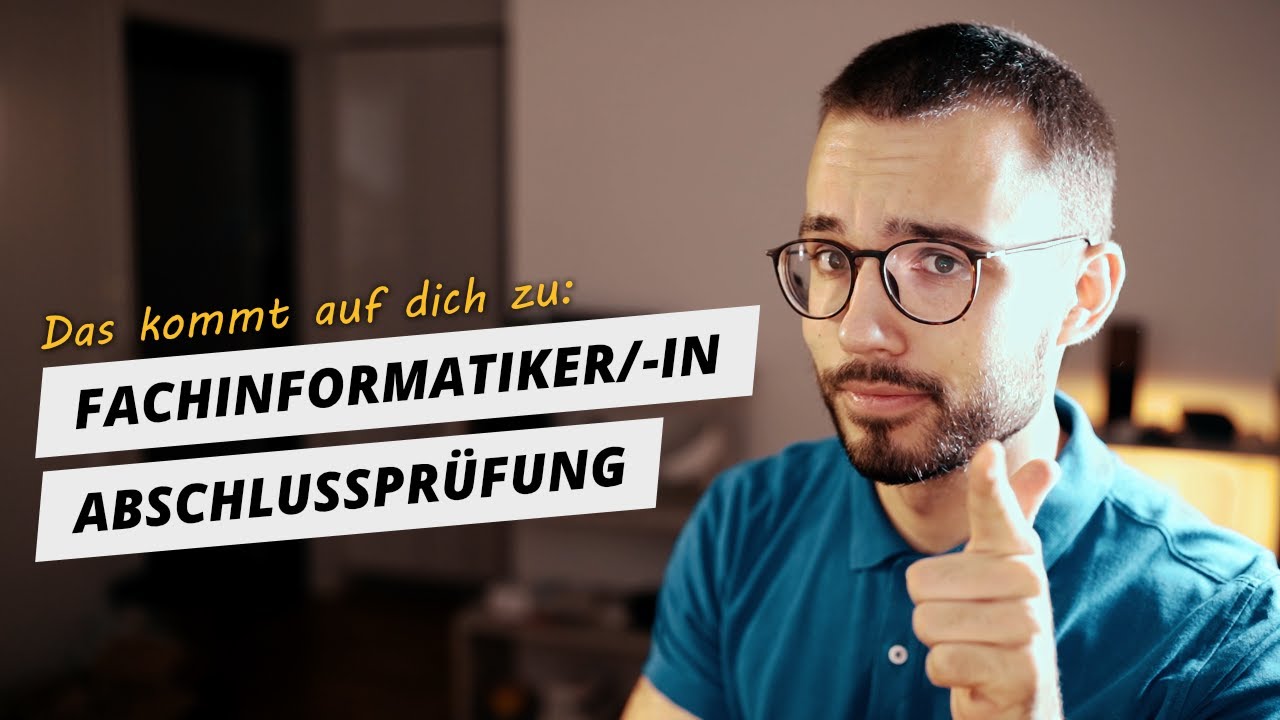 Die Fachinformatiker Abschlussprüfung einfach erklärt - das kommt auf dich zu!