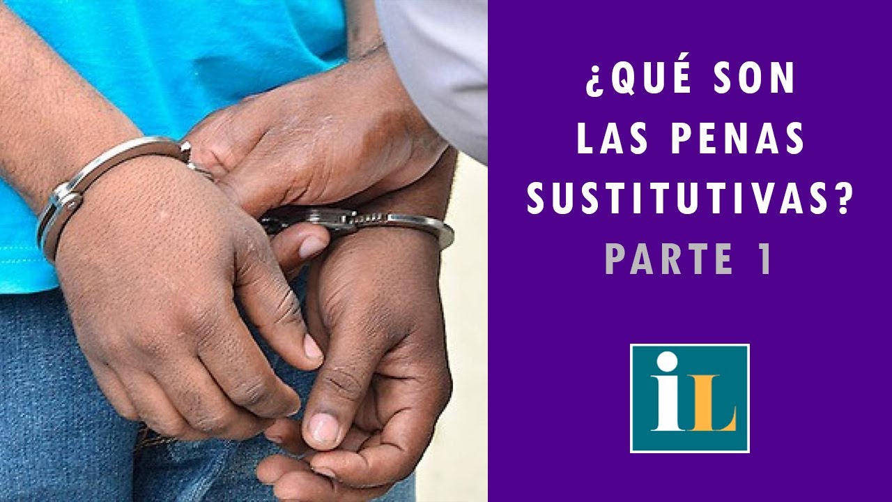 penas sustitutivas - parte 1.