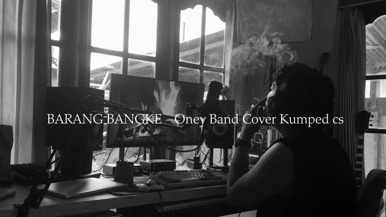 BARANG BANGKE - ONEY BAND || COVER KUMPED CS