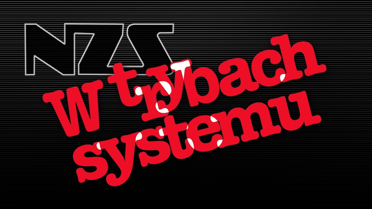 W trybach systemu - NZS