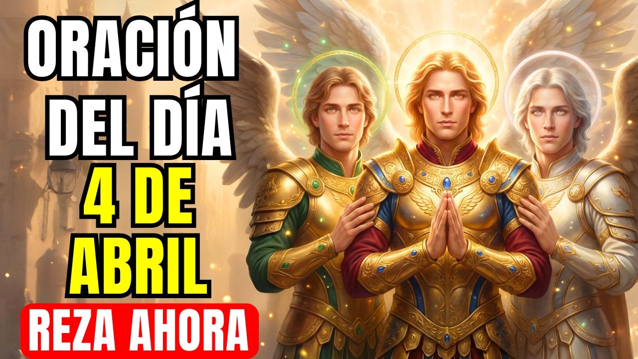 Oración a los 3 Arcángeles Contra la MALDICIÓN y los ATAQUES ESPIRITUALES hoy — Reza Conmigo