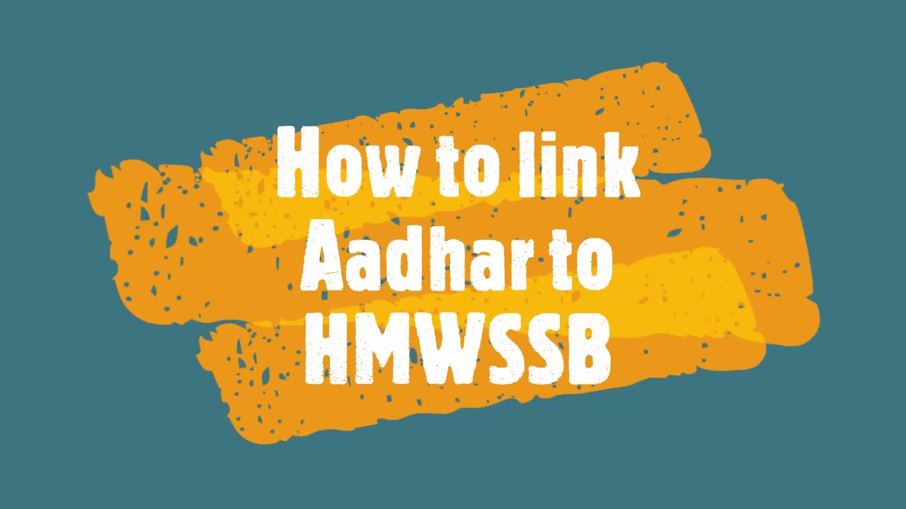 How to link Aadhar to HMWSSB@ch_ganapathi_reddy