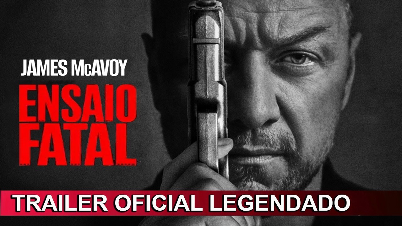 Ensaio Fatal 2025 Trailer Oficial Legendado