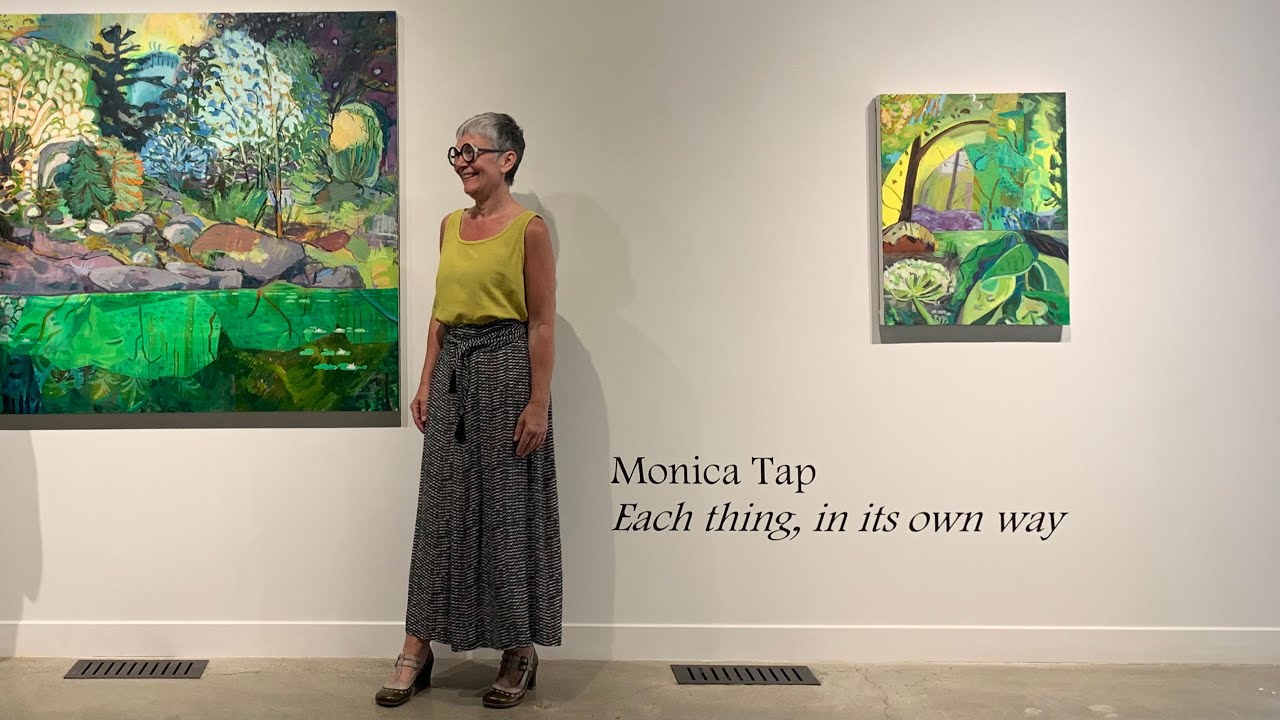 Monica Tap: Each Thing, in its own way