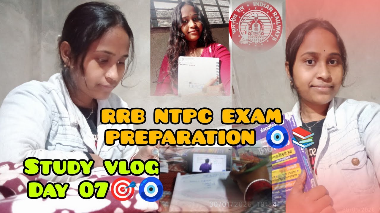 RRB NTPC EXAM 2026 DAY 07 STUDY VLOG 📚🧿🎯|| Self study #ntpc​ #studyvlog​ #railwayexam​ 