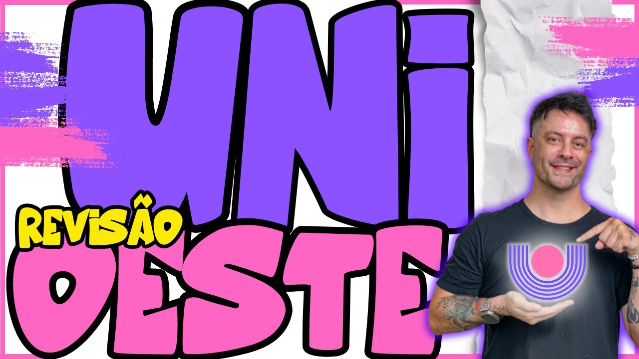 REVISÃO VESTIBULAR UNIOESTE