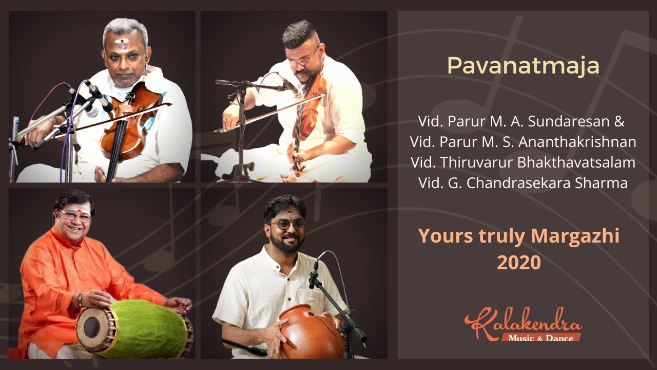 Pavanatmaja  - Parur M. A. Sundaresan & Parur M. S. Ananthakrishnan | Kalakendra