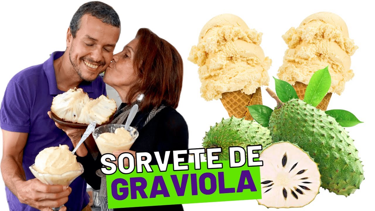 GRAVIOLA VIROU SORVETE! 100% Fruta SEM AÇÚCAR Antiinflamatório!