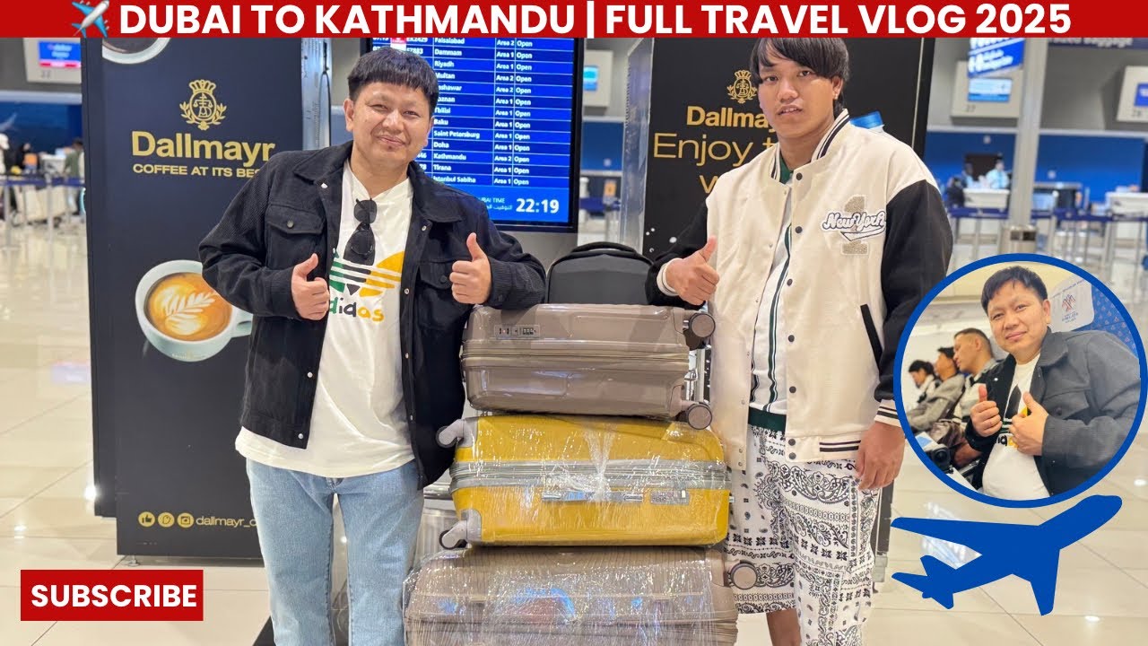 ✈️ Dubai to Kathmandu | Full Travel Vlog 2025 🔥