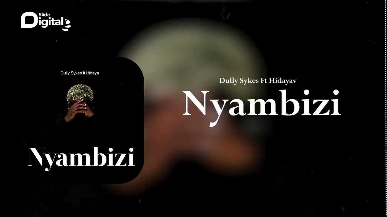 Dully Sykes Ft Hidaya - Nyambizi (Official Audio)