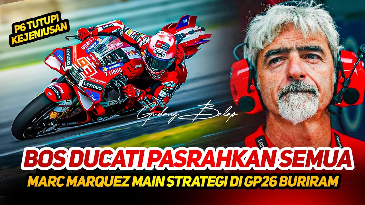 BOS DUCATI BONGKAR FAKTA🔥DIBALIK HASIL FP1 MARC MARQUEZ SEMBUNYIKAN STRATEGI JENIUS~PENGAMAT TERDIAM