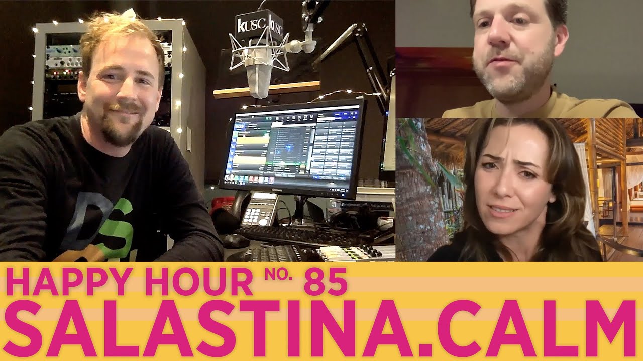 Happy Hour No. 85: Salastina.calm