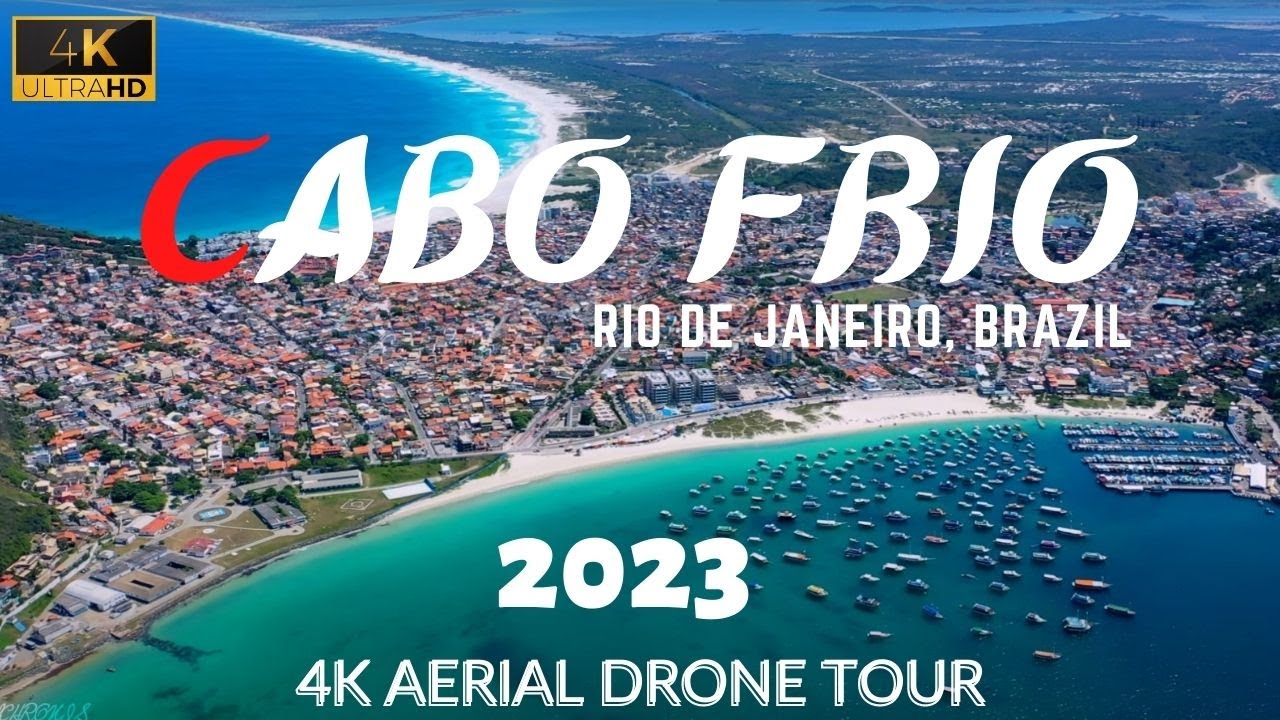 CABO FRIO 2023 🇧🇷 4K UHD Aerial Drone | Rio de Janeiro Brazil